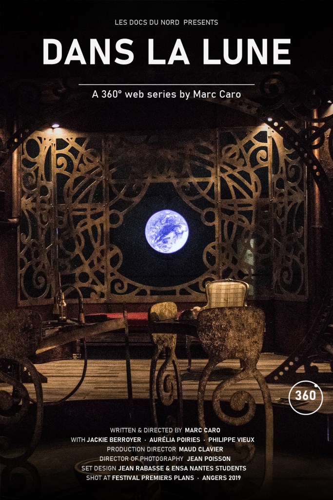 Dans la Lune, a 360° web series by Marc Caro, poster